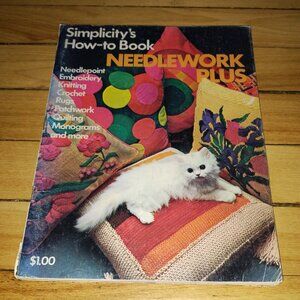 Simplicity's How-to Book Needlework Plus (1975, Simplicity Patterns)